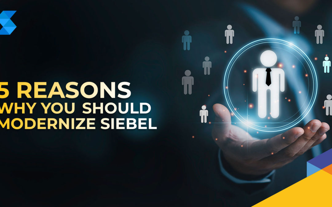 modernize siebel