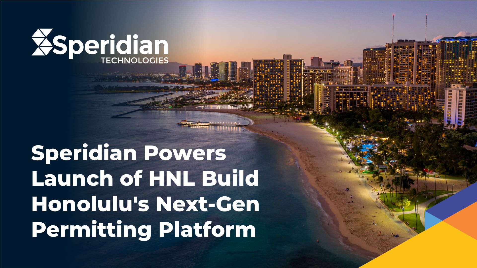 Speridian Powers Launch of HNL Build—Honolulu’s Next-Gen Permitting Platform